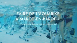 Faire de l'aquabike à moins de 15 minutes de Marcq-en-Baroeul, c'est possible avec votre centre Sowaï !